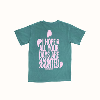 I Hope All Your Days Are Haunted T-Shirt