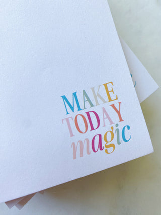 Make Today Magic, Small Notepad