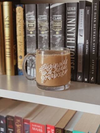 Stay Inside and Read Glass Mug